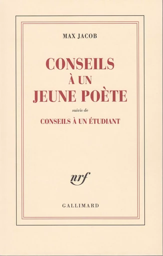 Conseils à un jeune poète / Conseils à un étudiant - MAX JACOB - GALLIMARD