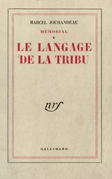 Le Langage de la Tribu