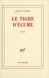 Le tigre d'écume