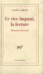 Ce vice impuni, la lecture...