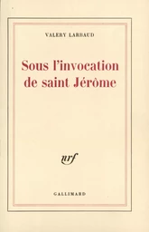 Sous l'invocation de saint Jérôme