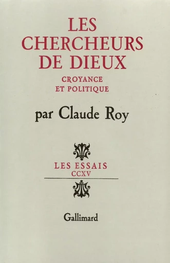 Les Chercheurs de dieux - Claude Roy - GALLIMARD