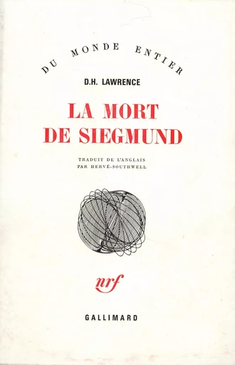 La mort de Siegmund - David Herbert LAWRENCE - GALLIMARD