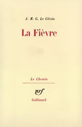 La Fièvre