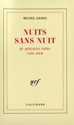 Nuits sans nuit et quelques jours sans jour