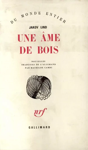 Une âme de bois - Jakov Lind - GALLIMARD