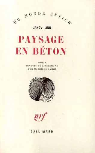 Paysage en béton - Jakov Lind - GALLIMARD