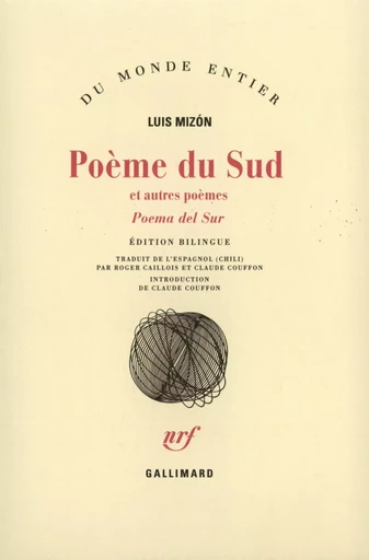 Poème du Sud et autres poèmes - Luis Mizón - GALLIMARD