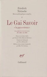 Le Gai Savoir / Fragments posthumes (Eté 1881 - Eté 1882)