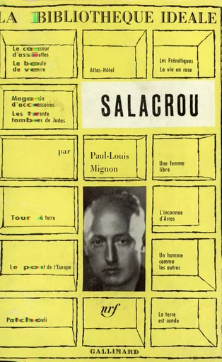 Salacrou - Paul-Louis Mignon - GALLIMARD