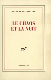 Le Chaos et la Nuit