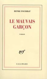 Le mauvais garçon