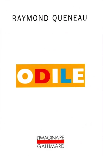 Odile - Raymond Queneau - GALLIMARD