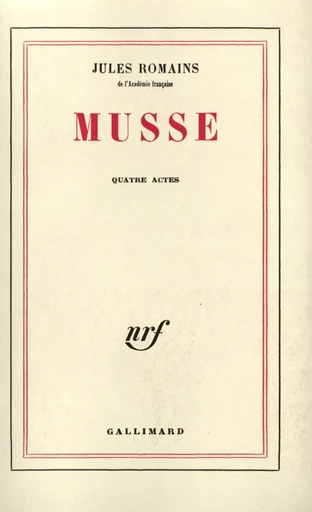 Musse - Jules Romains - GALLIMARD