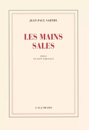 Les mains sales