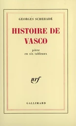 Histoire de Vasco