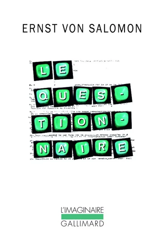 Le questionnaire - Ernst von Salomon - GALLIMARD