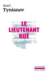 Le Lieutenant Kijé / Une Majesté en cire / L'Adolescent-miracle