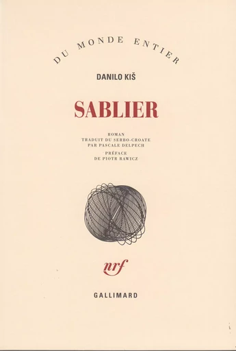 Sablier - Danilo Kis - GALLIMARD