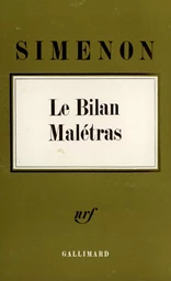 Le bilan Malétras