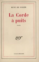 La Corde à puits