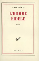 L'homme fidèle