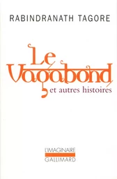 Le Vagabond et autres histoires