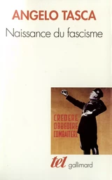 Naissance du fascisme