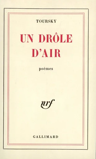 Un drôle d'air -  Toursky - GALLIMARD