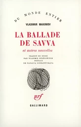 La ballade de Savva et autres nouvelles