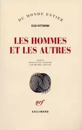 Les hommes et les autres