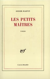 Les petits maîtres