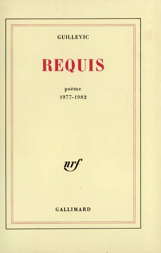 Requis -  Guillevic - GALLIMARD