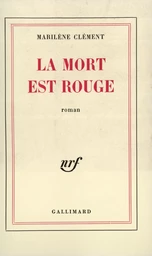 La Mort est rouge