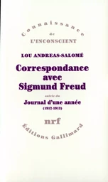 Correspondance / Journal d'une année (1912-1913)