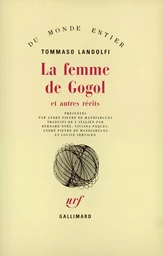 La Femme de Gogol et autres récits