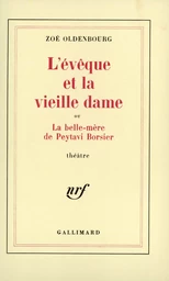 L'évêque et la vieille dame ou La belle-mère de Peytavi Borsier