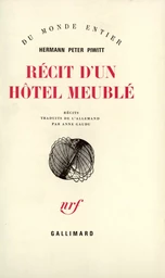 Récit d'un hôtel meublé