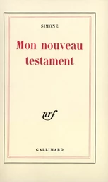 Mon nouveau testament