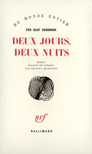 Deux jours, deux nuits - Per-Olof Sundman - GALLIMARD