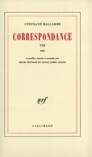 Correspondance - Stéphane Mallarmé - GALLIMARD