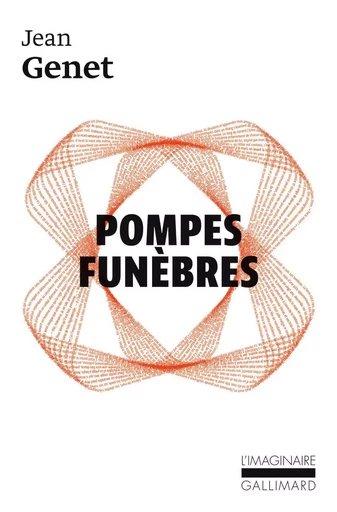 Pompes funèbres - Jean Genet - GALLIMARD