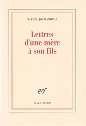 Lettres d'une mère à son fils