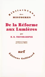 De la Réforme aux Lumières