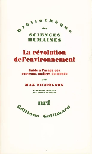 La Révolution de l'environnement - Max Nicholson - GALLIMARD