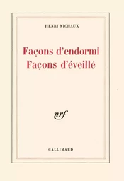 Façons d'endormi Façons d'éveillé