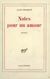 Notes pour un amour