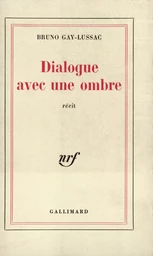 Dialogue avec une ombre