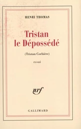 Tristan le dépossédé