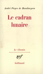 Le Cadran lunaire